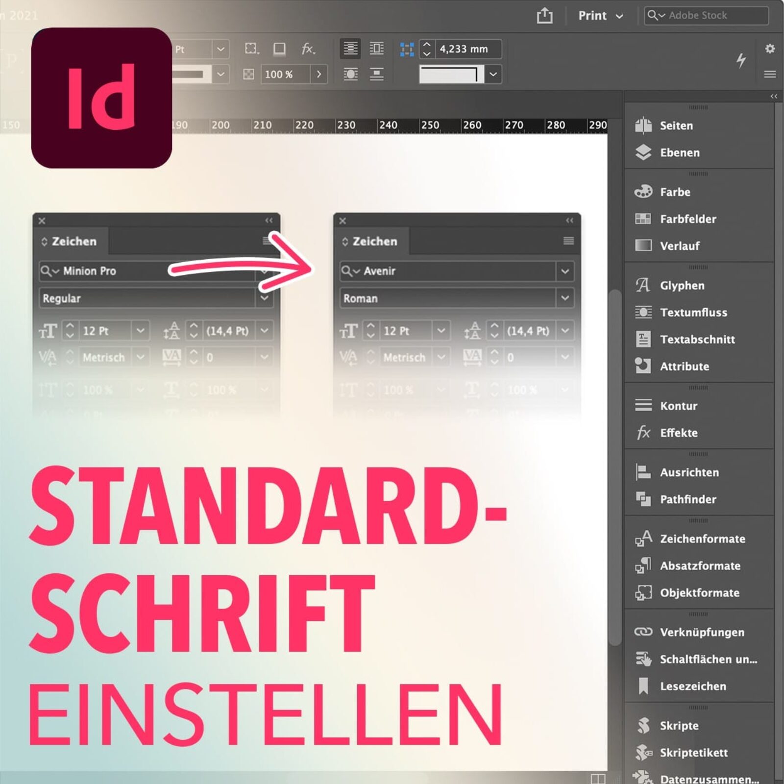 Standardschrift in InDesign Ã¤ndern â€“ Tipps zum Workflow