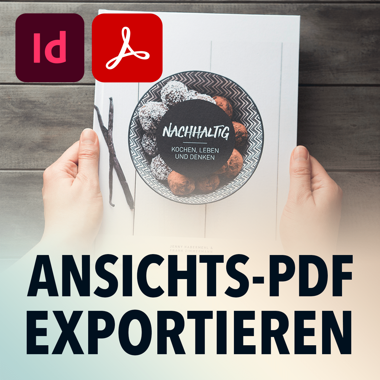 Indesign Tutorial PDF richtig exportieren