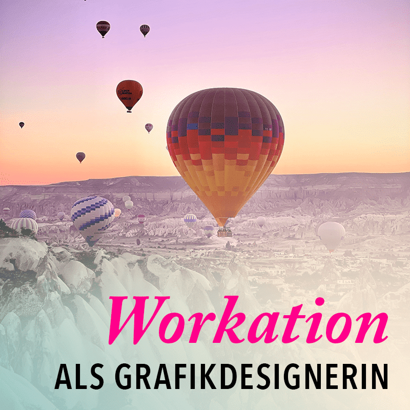 Workation als Grafikdesignerin & Fotografin