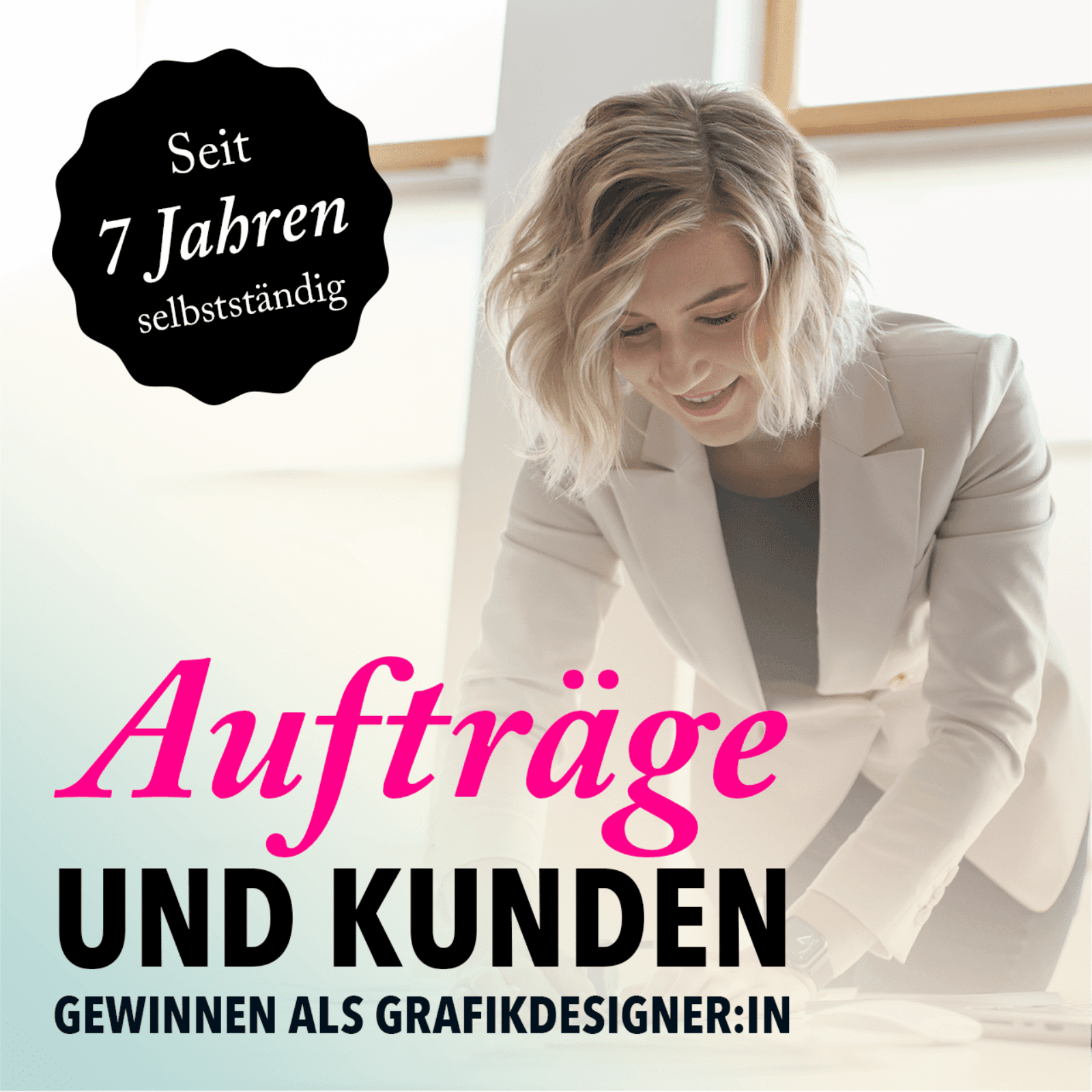 7 Jahre selbststÃ¤ndig â€“ 7 Tipps wie du an Kunden und AuftrÃ¤ge kommst